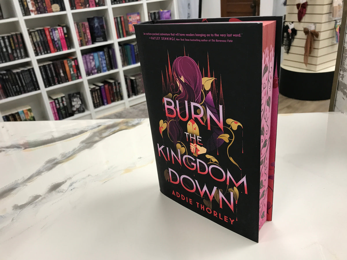 Burn The Kingdom Down