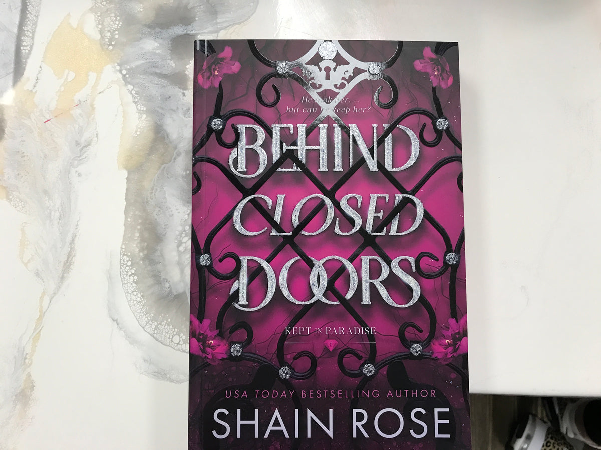 Behind Closed Doors