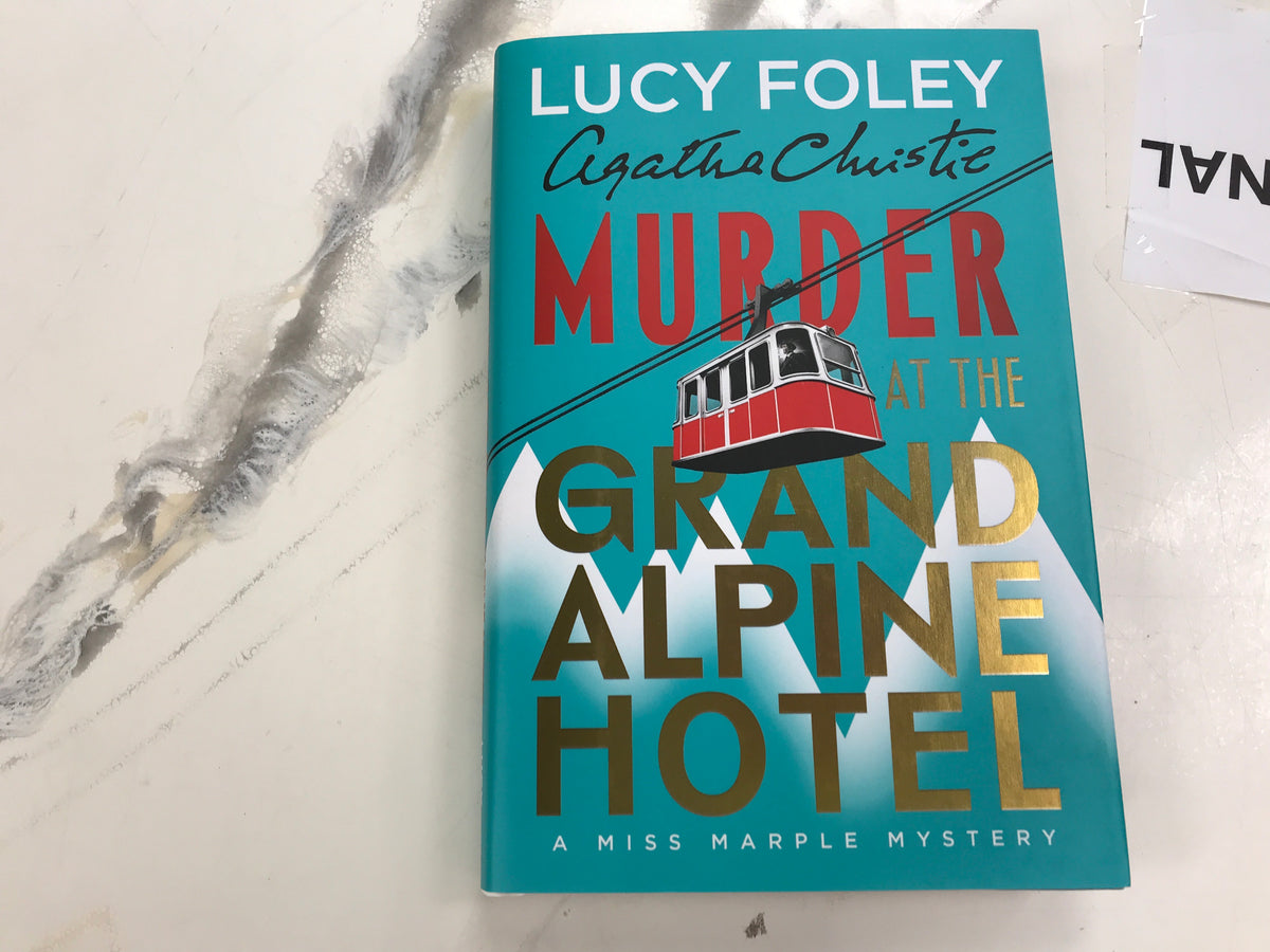 Murder At The Grand Alpine Hotel
