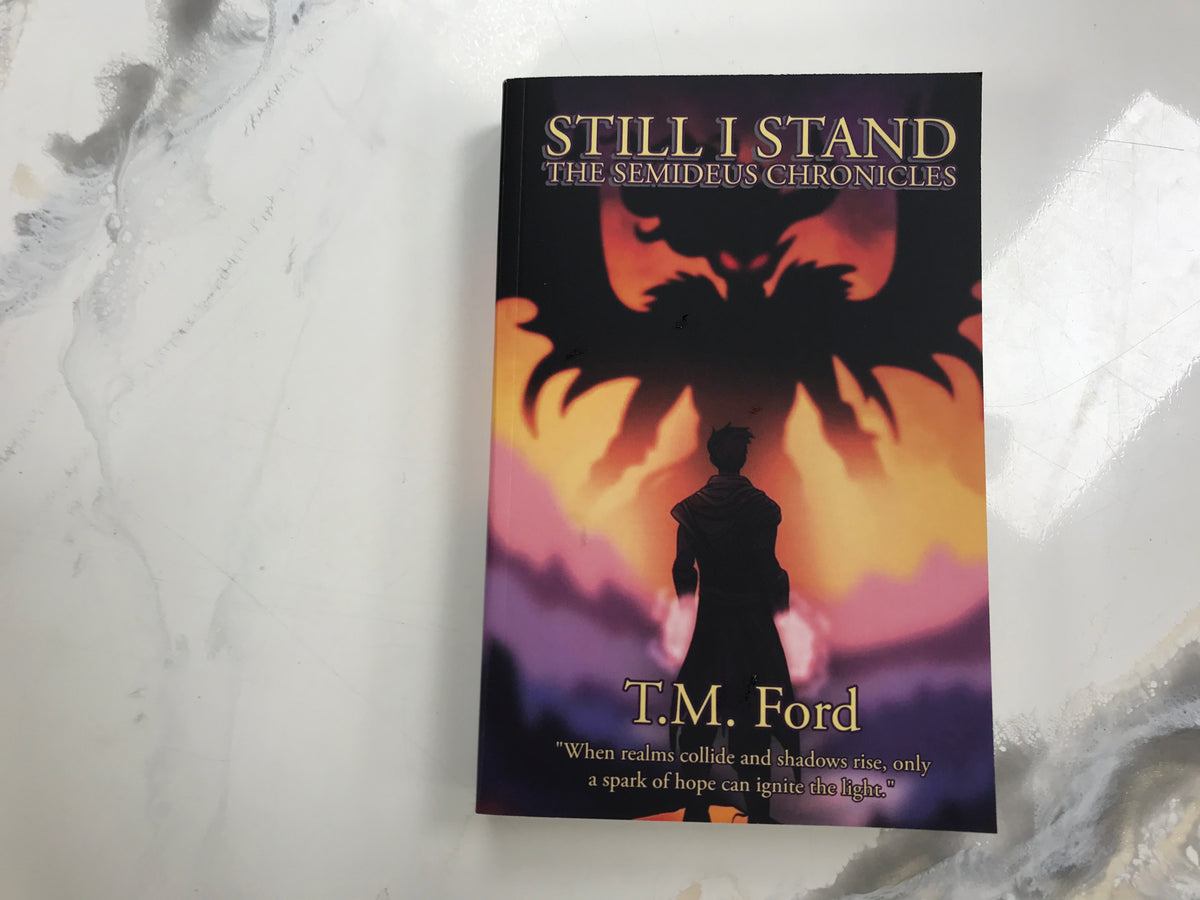 Still I Stand The Semideus Chronicles