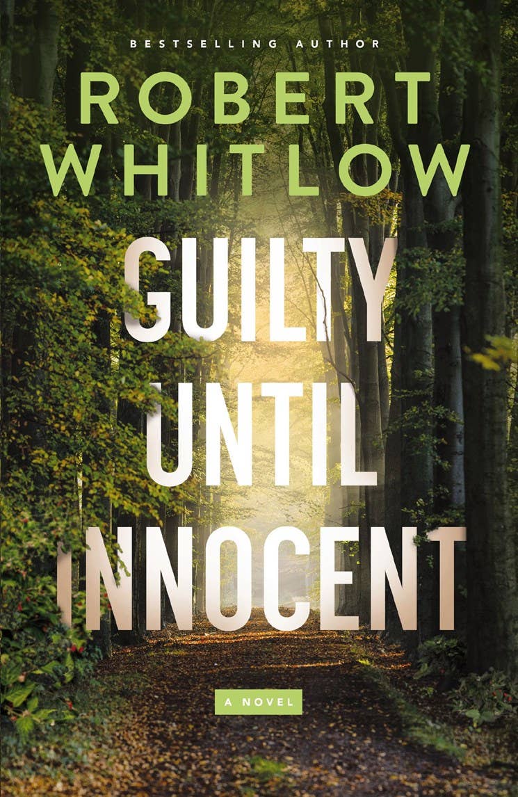 Guilty Until Innocent: A Legal Suspense, Hardcover