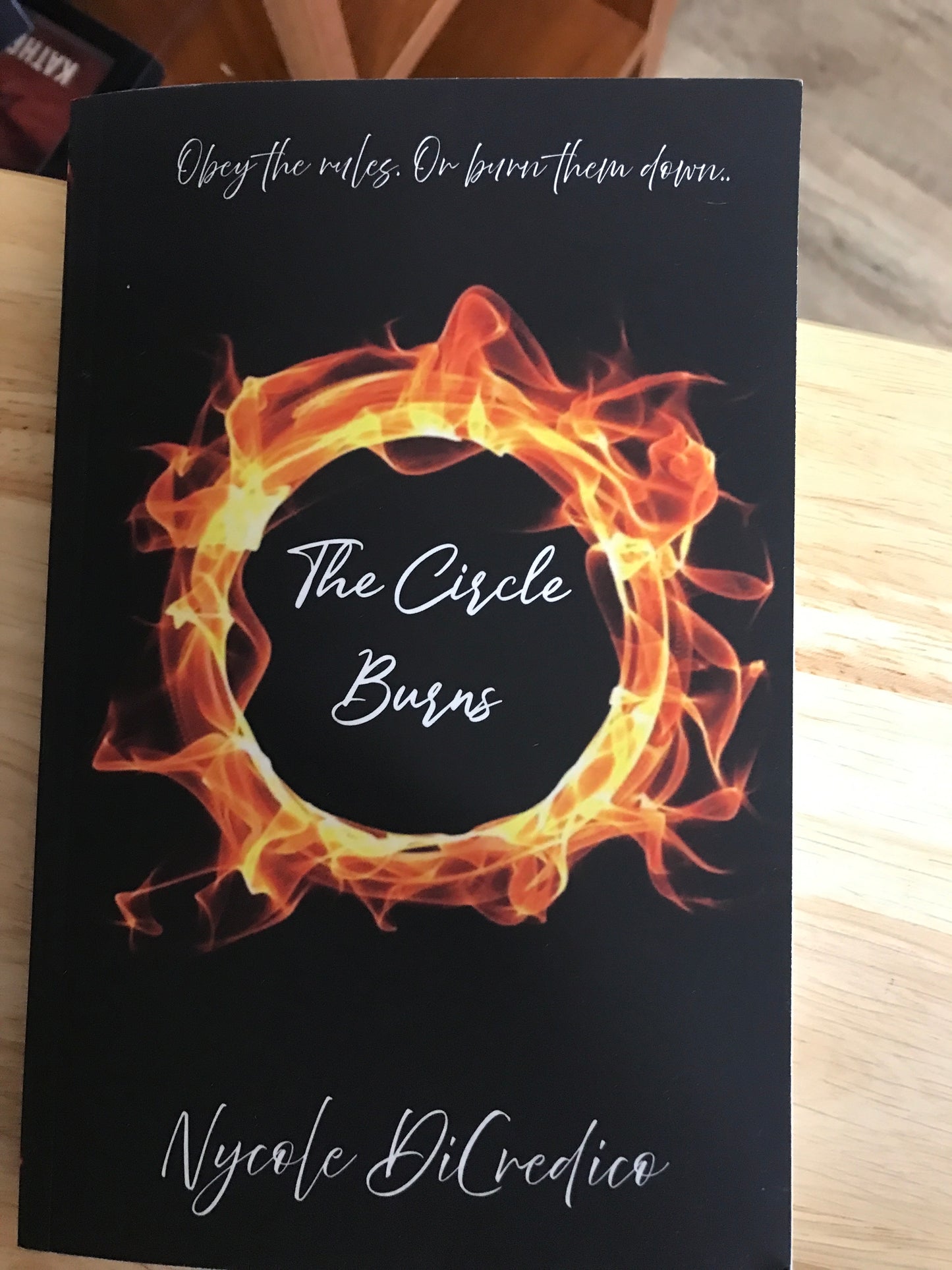 The Circle Burns