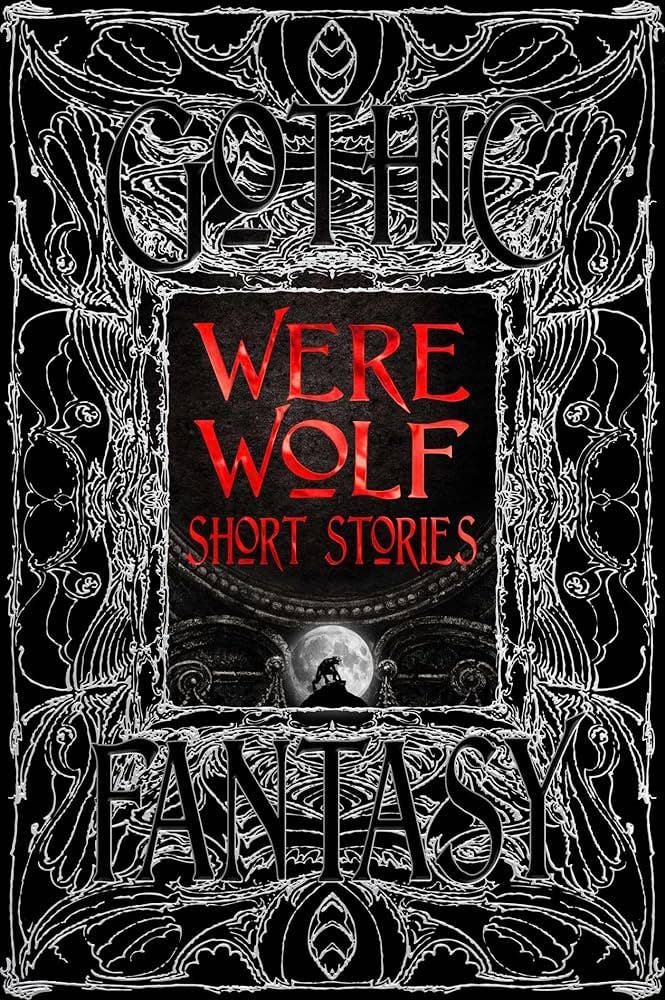 Werewolf Horror Stories (Gothic Fantasy)