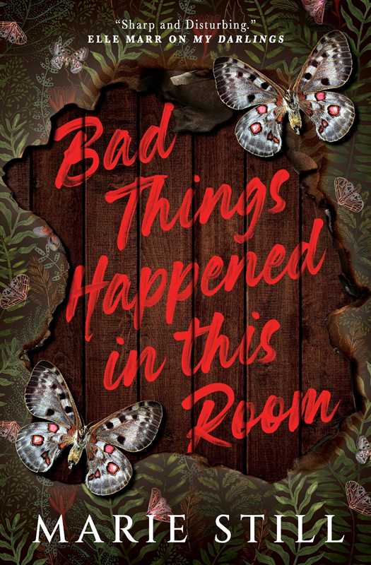 Bad Things Happened in This Room