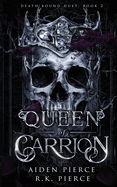 Queen of Carrion