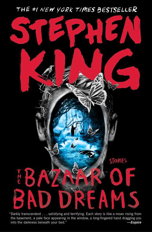Bazaar of Bad Dreams by Stephen King