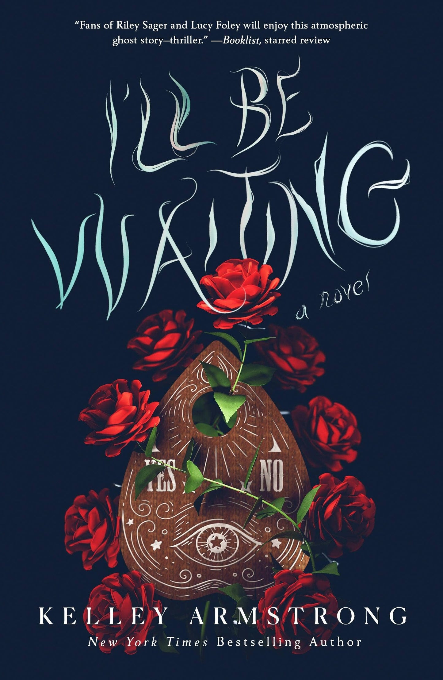 I'll Be Waiting: A Novel