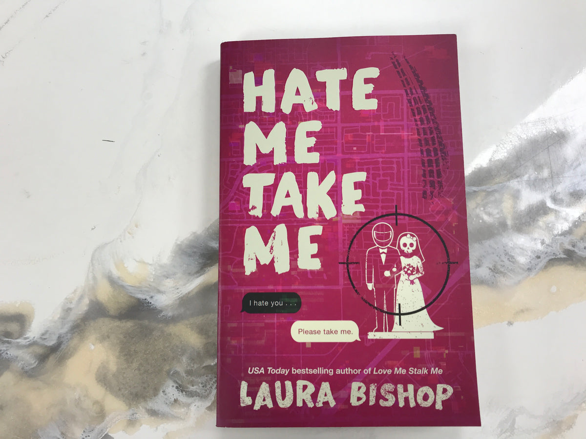 Hate Me Take Me