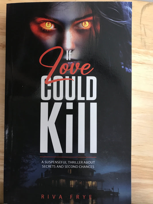 If Love could Kill