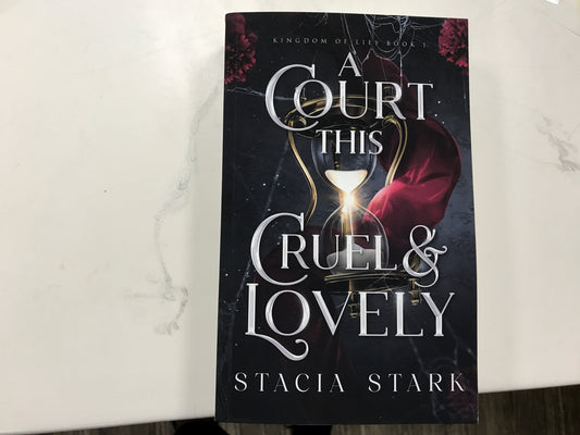 A Court This Cruel & Lovely