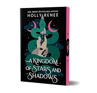 A Kingdom of Stars and Shadows