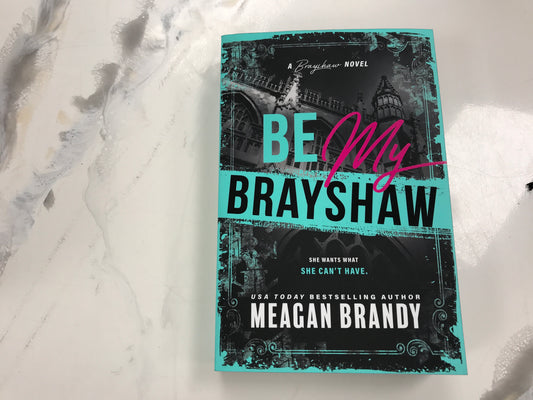 Be My Brayshaw