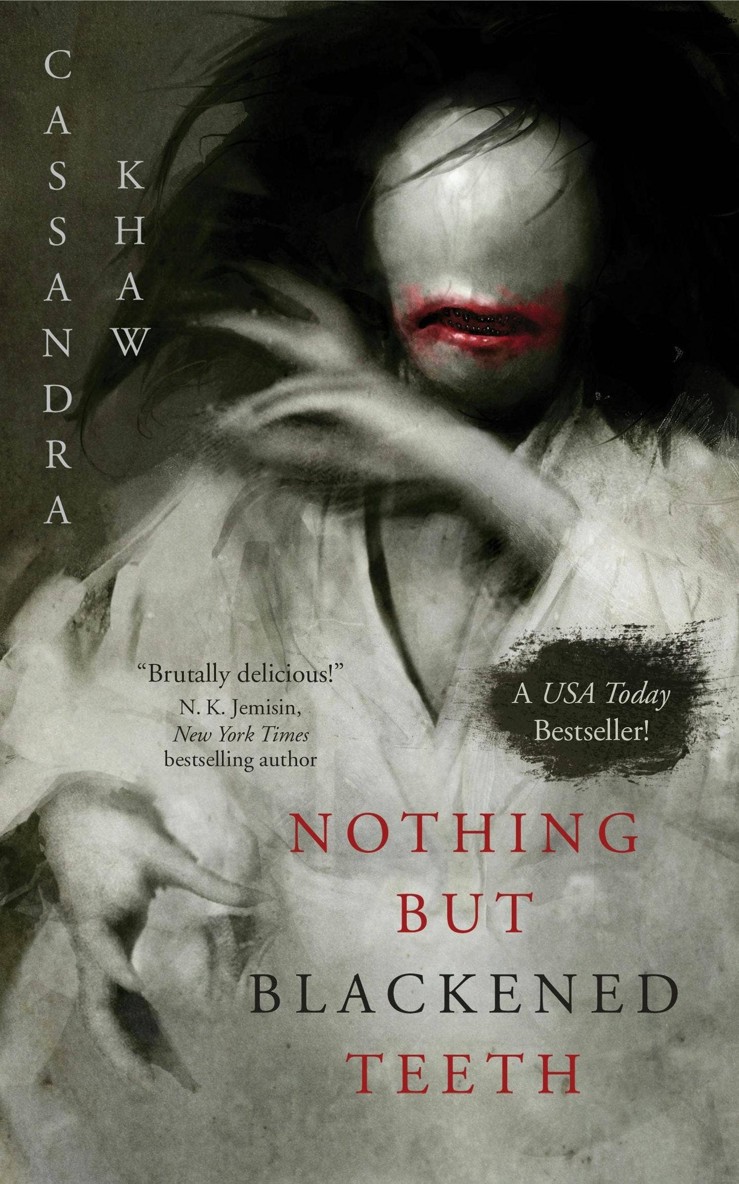 Nothing But Blackened Teeth: