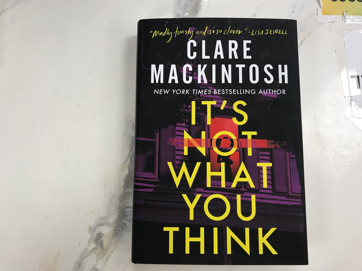 It’s Not What You Think