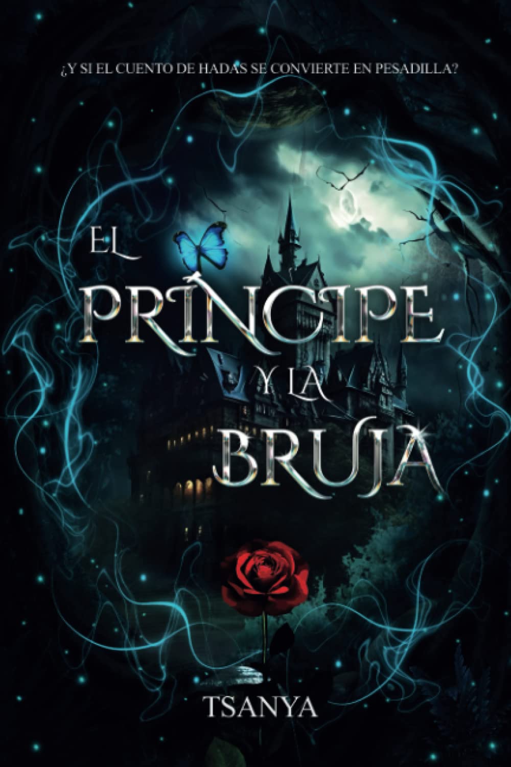 El Principe Y La Bruia