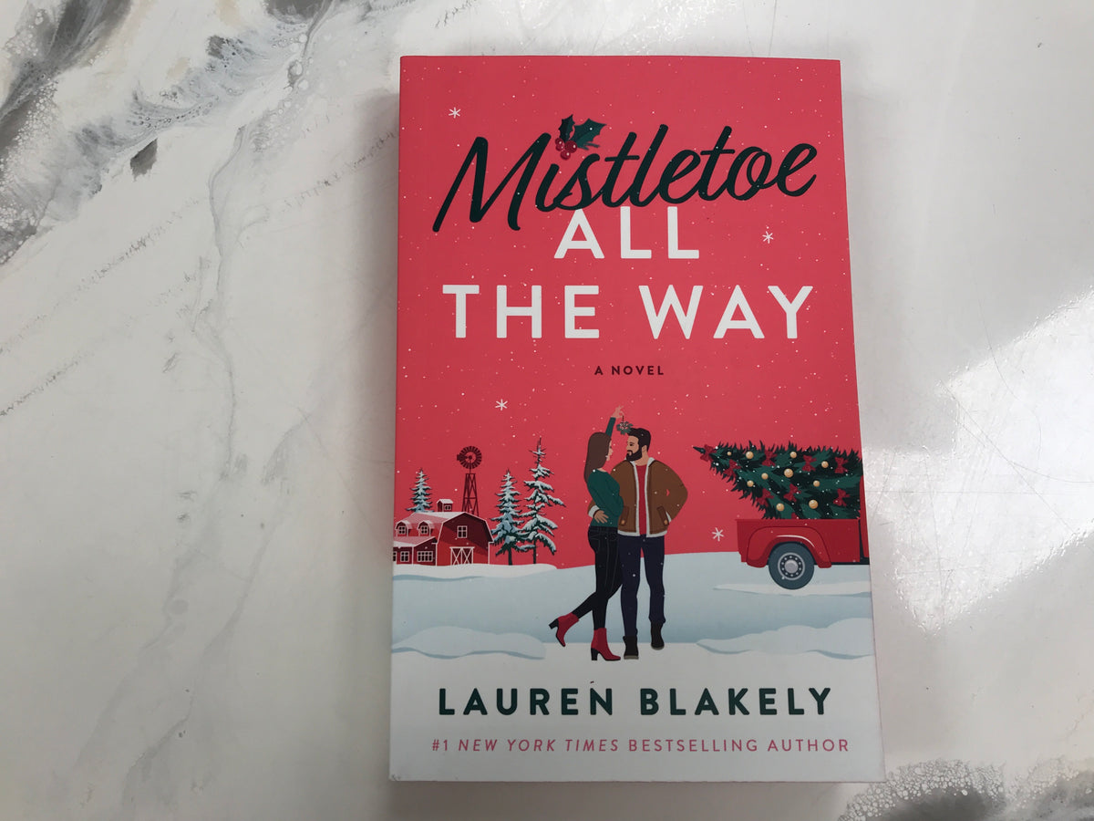 Mistletoe All The Way