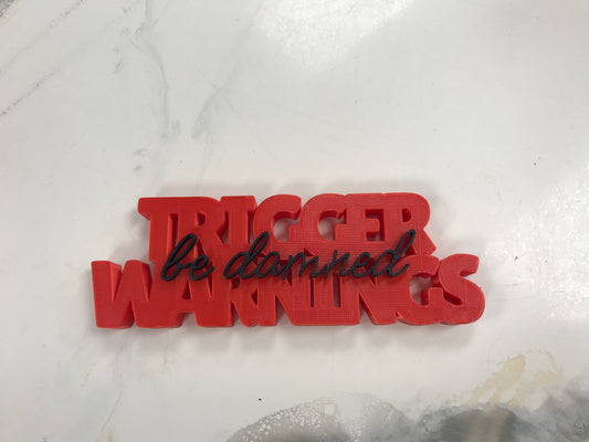 Trigger Warnings