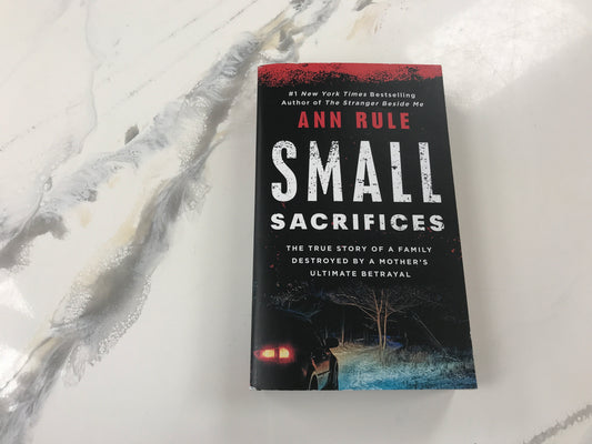 Small Sacrifices