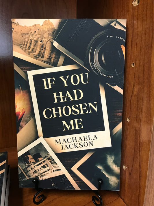 If You Had Chosen Me