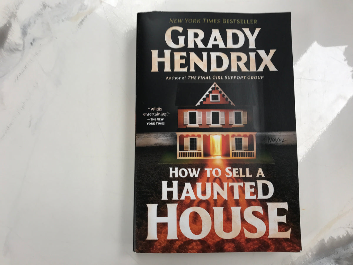 How to Sell A Haunted House