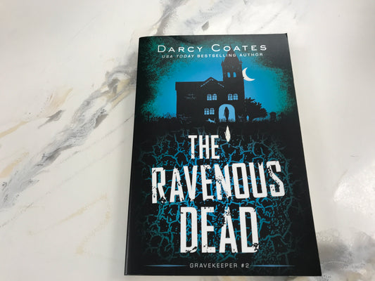 The Ravenous Dead