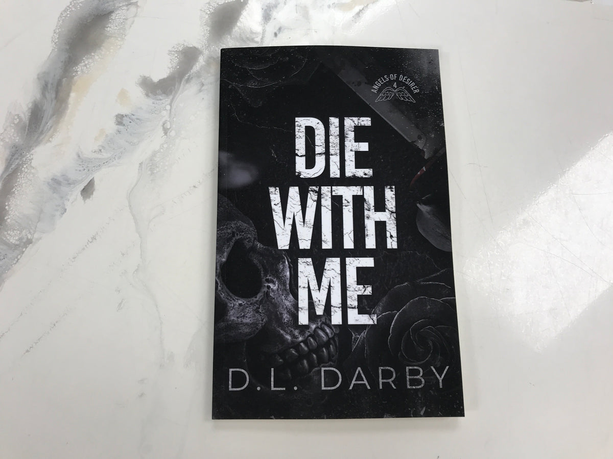 Die WIth Me