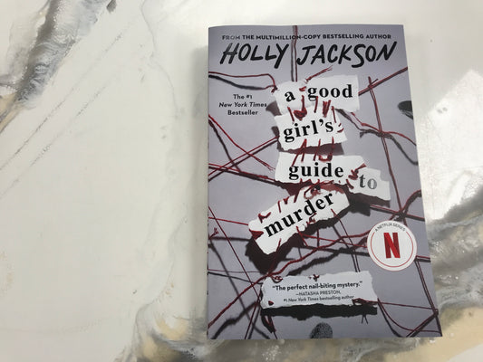 A Good Girls Guide To Murder