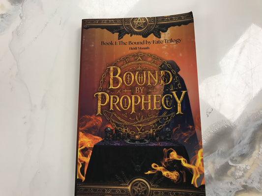 Bound By Prophecy