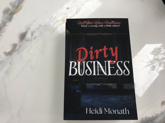 Dirty Business