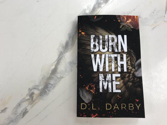 Burn With Me