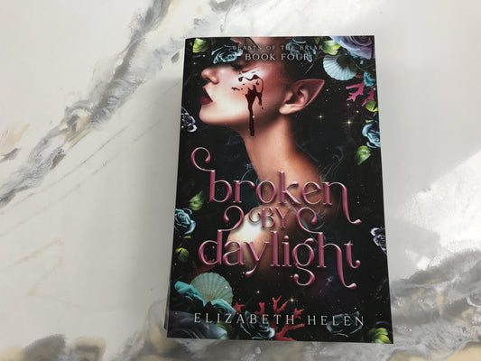 Broken By Daylight