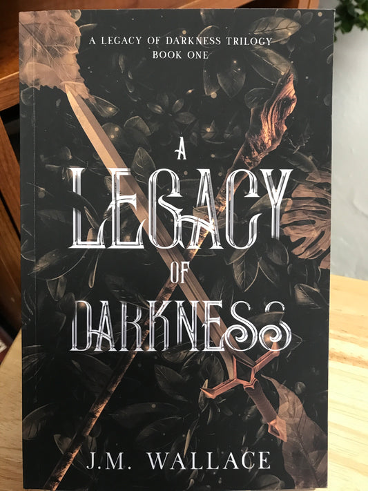 A Legacy of Darkness