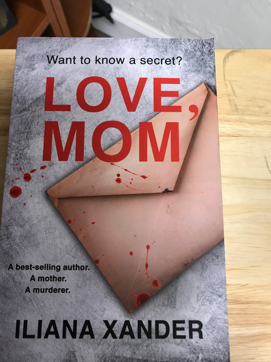 Love,Mom