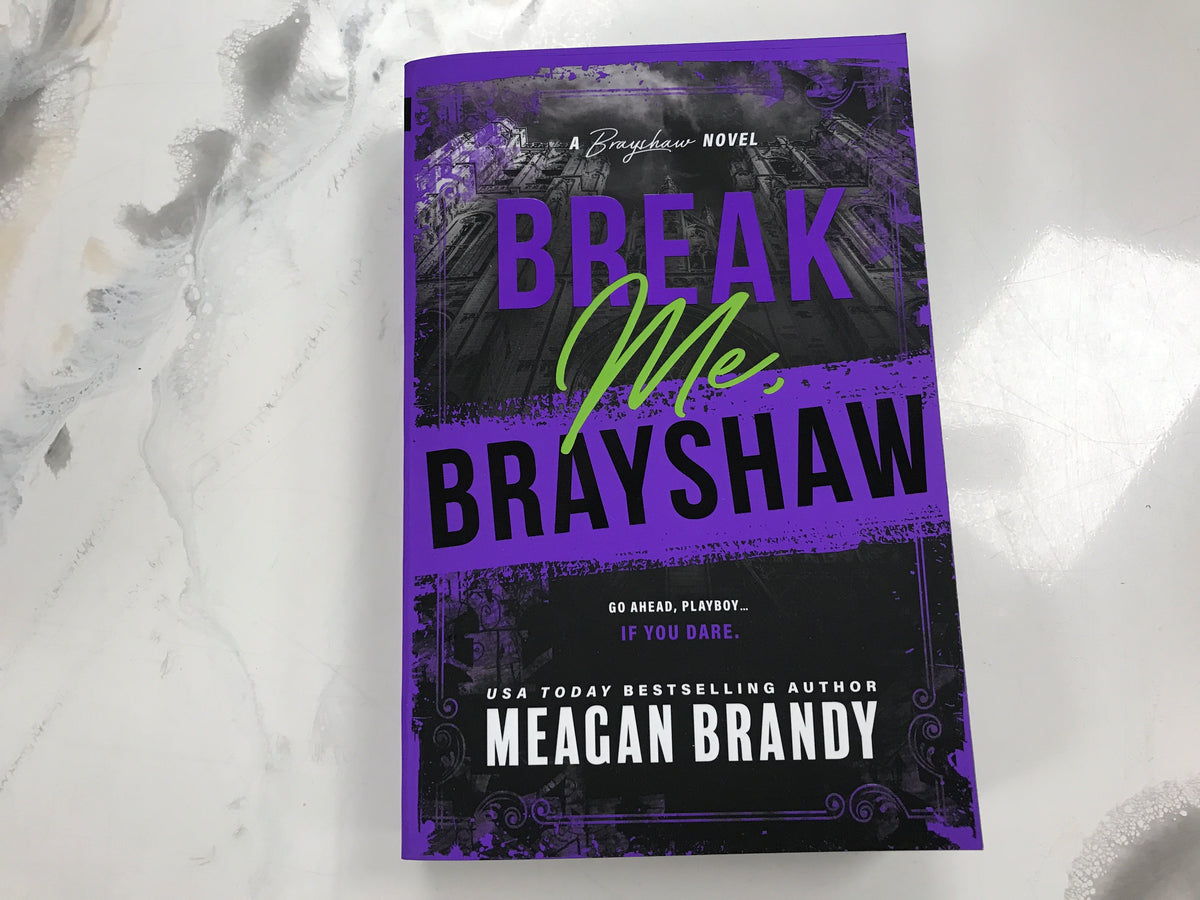 Break Me Brayshaw