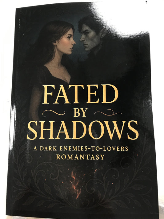 Fated by Shadows