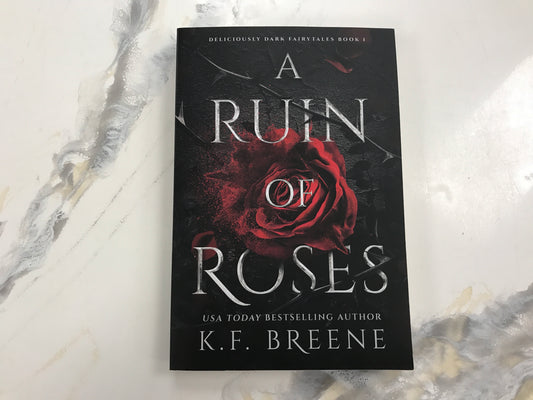 A Ruin of Roses