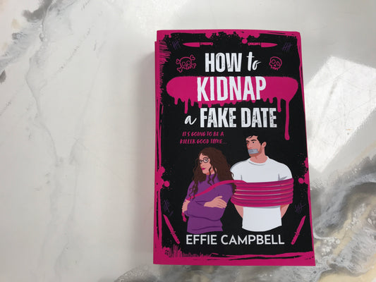 How to Kidnap A Fake Date