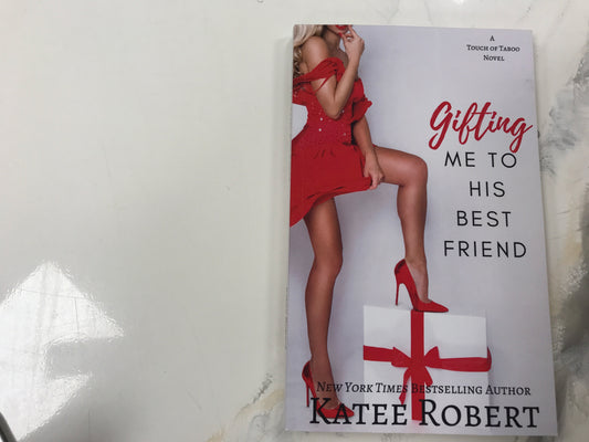 Gifting me to his best friend