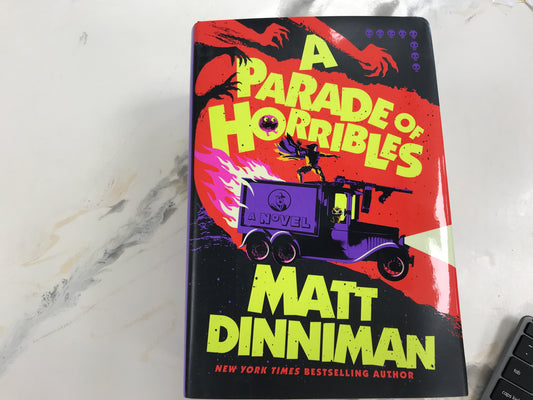 A Parade Of HORRIBLES