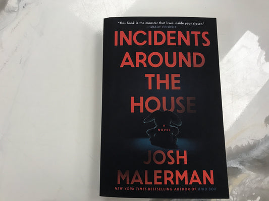 Incidents Around The House