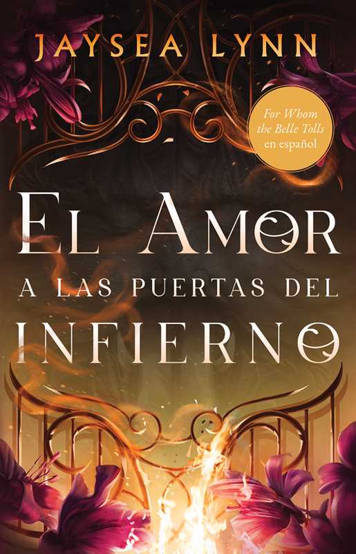 Amor a las puertas del infierno, Spanish-language edition of For Whom the Belle Tolls by Jaysea Lynn