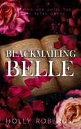 Blackmailing Belle