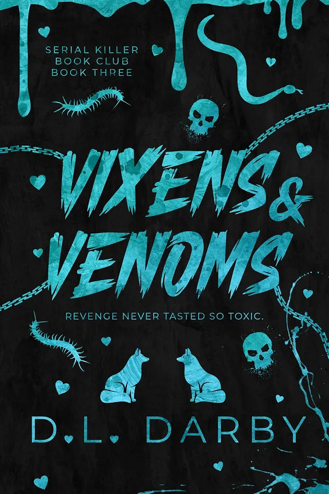 Vixens & Venoms