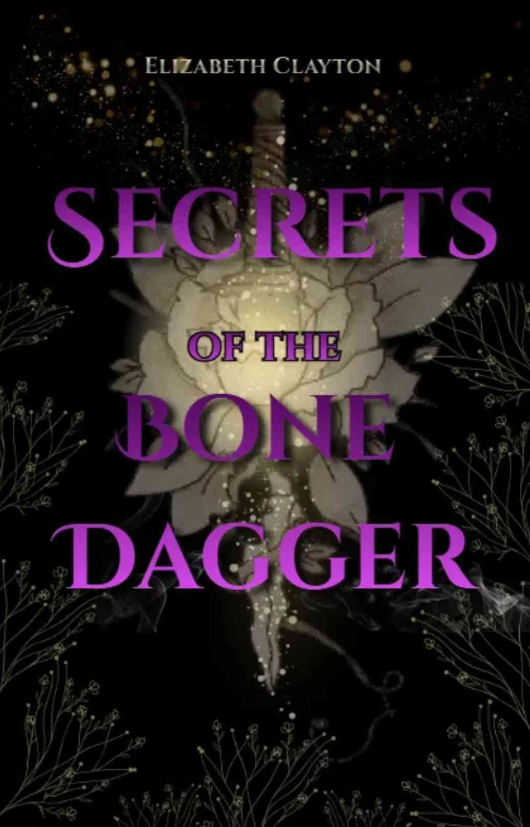 Secrets of the bone dagger