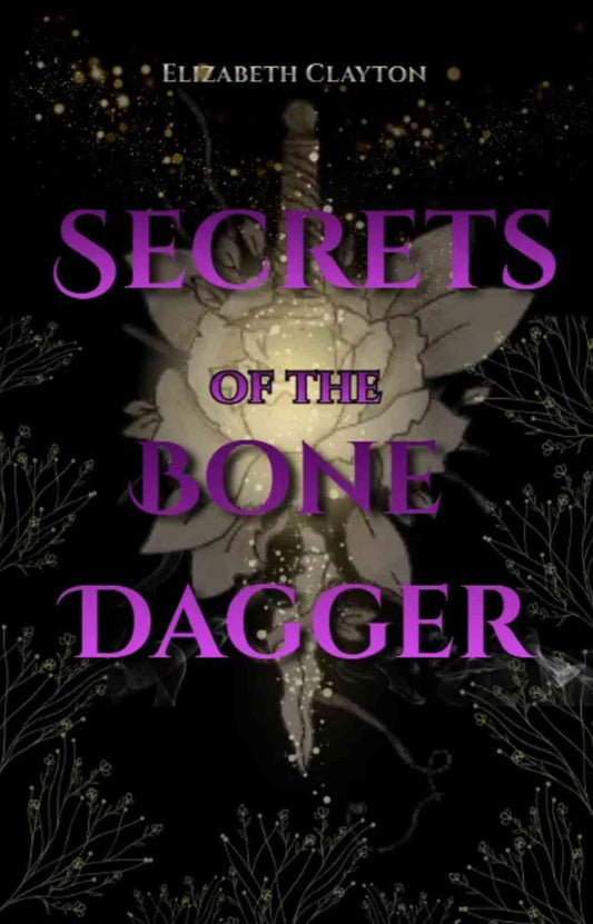 Secrets of the bone dagger